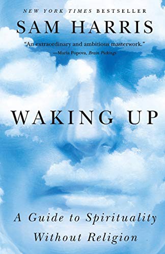 Waking Up by Sam Harris