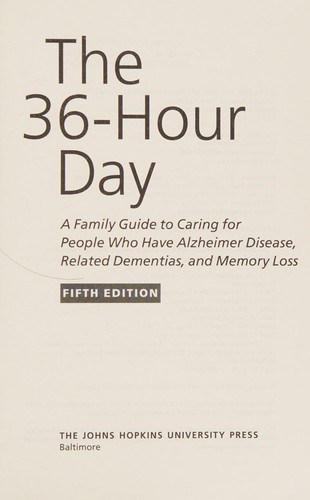 The 36-Hour Day by Nancy Mace